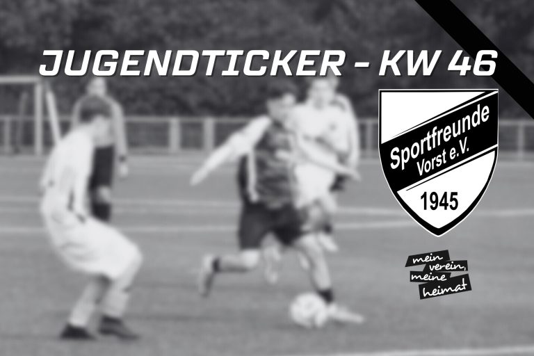 Jugendticker KW46 – C1 mit Arbeitssieg in der Sonderliga